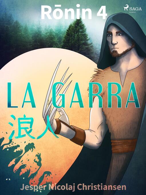 Title details for Ronin 4--La garra by Jesper Nicolaj Christiansen - Wait list